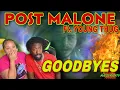 FIRST TIME HEARING Post Malone - Goodbyes ft Young Thug REACTION