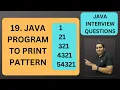 19 Program to Print Pattern in Java Java Interview Questions