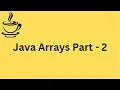 Java Tutorial Java Arrays Part-2