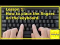 Lesson 1 How to place the fingers on the keyboard Free Typing Course