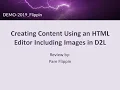 Creating Content Using an HTML Editor in D2L