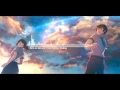 Download Lagu Kimi no Na wa (Your Name) - Ending song