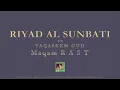 RIYAD AL SUNBATI RAST TAQASEEM, transcription and analysis by Dimitri Mikelis