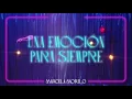 Marcela Morelo - Una Emoción Para Siempre (Lyric Video)