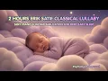 Erik Satie Classical Lullaby & Womb Simulation | Deep Baby Sleep & Nervous System Regulation #sleep