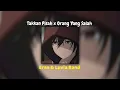 Download Lagu Takkan Pisah x Orang Yang Salah (Eren \u0026 Luvia Band)
