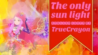 Download The only sun light Full English Cover【TrueCrayon】 MP3