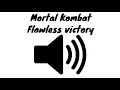 Download Lagu Flawless victory (Mortal Kombat) - sound effect - [High quality]