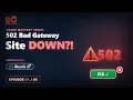 502 Bad Gateway Fix in Telugu Site DOWN Nginx Troubleshooting NGINX Ep-5