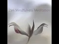 Mindfulness Meditation