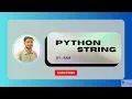 Python String Tutorial for Beginners Indexing Slicing Methods Explained