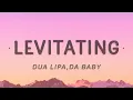 Download Lagu Dua Lipa - Levitating Feat. DaBaby (Lyrics)