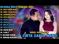 Download Lagu DIFARINA INDRA ~ CINTA SABUN MANDI - ANDAI TAKBERPISAH || OM ADELLA  FULL ALBUM TERBARU 2025