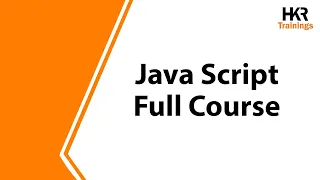 JavaScript Full Course JavaScript Tutorial For Beginners JavaScript Programming - HKR Trainings