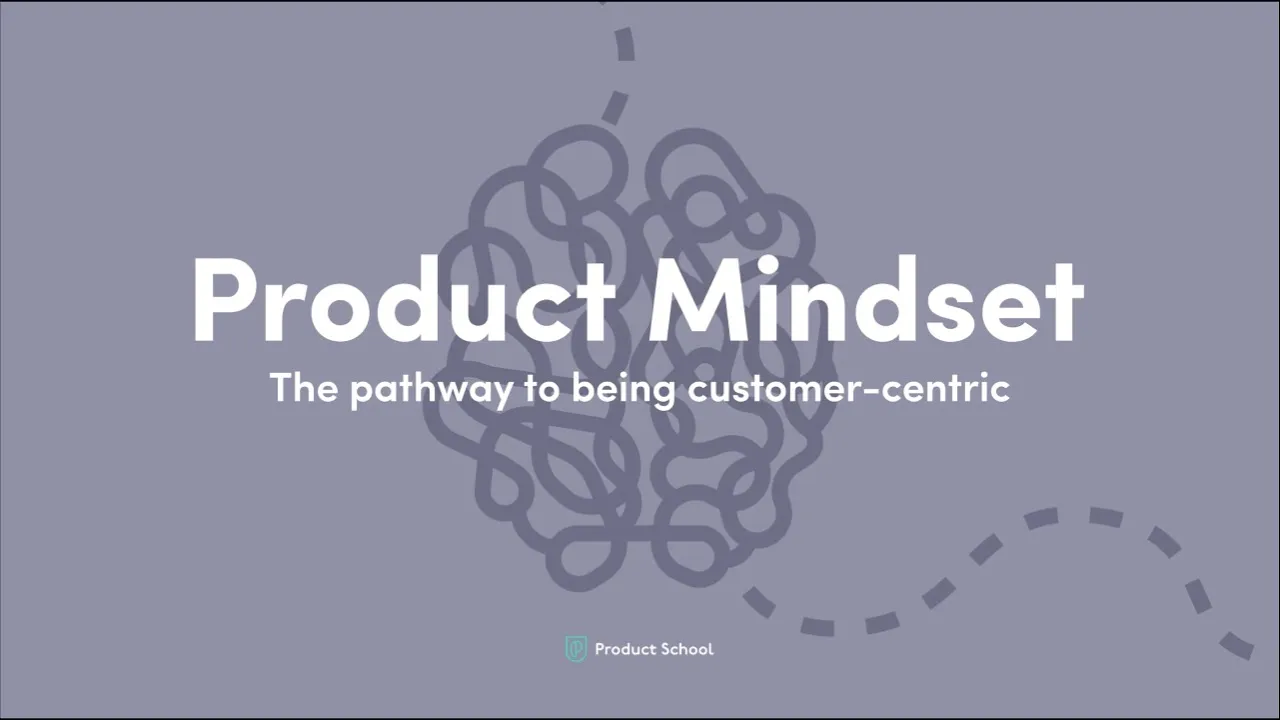 Product Mindset - YouTube thumbnail