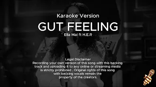 ella mai gut feeling ft h e r karaoke version