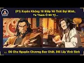 Download Lagu (P1) Xuyên Không 10 Kiếp, Ta Tham Ô 80 Tỷ Để Chu Nguyên Chương Ban Chết, Đổi Lấy Vĩnh Sinh
