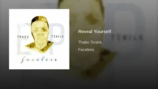 thabo tonick reveal yourself original mix 