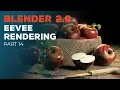 Blender 2 8 Beginner Tutorial - Part 14 EEVEE Rendering