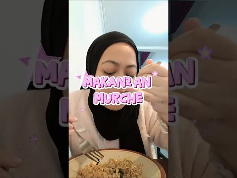 MAKAN2 AN MURCHE PART 8 Nasi Goreng Ayam 15k an #tasyanab #shortsa