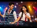 Lagu Dil Jigar Najar Kiya Hai | +5 Mp3 song | Hindi Song