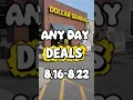 Dollar General Any Day Deals 8 16-8 22