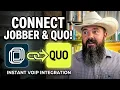 How To Connect Quo To Your Jobber Account - And Why You Should Want To