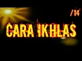 Download Lagu 14 CARA IKHLAS - Kajian Kitab Al Hikam Oleh KH Yazid Bustomi (Pasuruan)