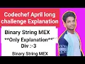 Binary String MEX Question explanation from Codechef April long challenge 2021 Binary String MEX