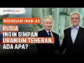 Lagu Rusia Mau Jadi Gudang Uranium Iran, \