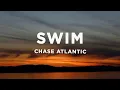 Download Lagu Chase Atlantic - Swim (Lyrics)