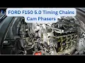 FORD F150 5 0 Timing Chains Cam Phasers