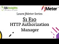 S1E10 Learn JMeter Series - HTTP Authorization Manager