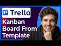 How to Create a Kanban Board From a Trello Template Step-By-Step 2026 guide