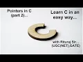 Learn C Lecture 25 Pointers in C part 2 double pointers in c