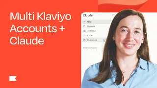 How to Connect Multiple Klaviyo Accounts with Claude