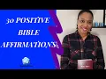 30 Positive Affirmations Using Bible Verses Who Does God Say I Am