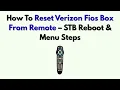 How To Reset Verizon Fios Box From Remote - STB Reboot Menu Steps