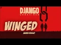 Django Unchained Soundtrack - Winged (by James Russo)