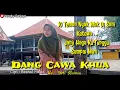 Download Lagu Lagu Lampung Populer Dang Cawa Khua | Cipt: Basnal Maas | Voc Deti Kurnia