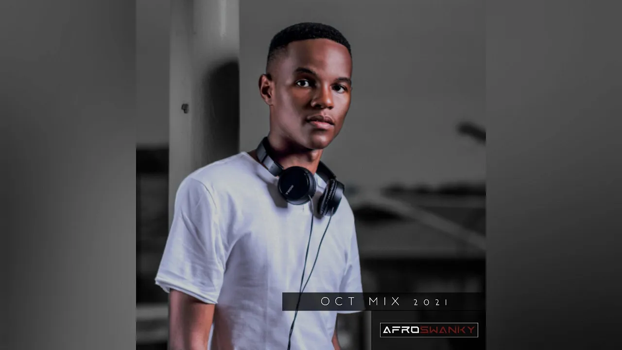 Afro Swanky - October Afro House Mix 2021