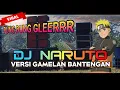 Download Lagu Dj Slow NARUTO Full Bass Viral Tik Tok | Terbaru 2020 | Bantengan