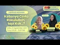 Download Lagu Katanya Cinta Rasulullah, tapi Kok..? - Inspirasi Muslimah| Cahaya Muslimah