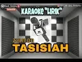 Tasisiah - Zalmon - versi KARAOKE