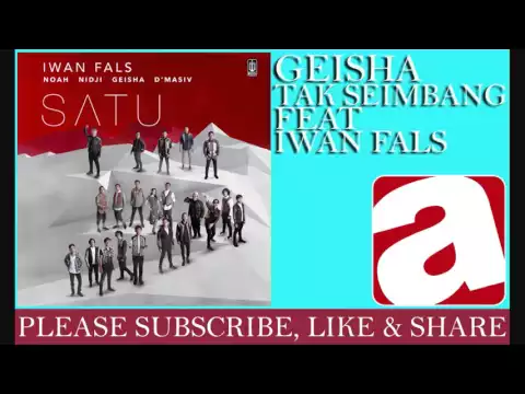 Download MP3 Geisha - Tak Seimbang (feat. Iwan Fals)