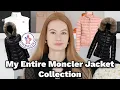My Entire Moncler Jacket Collection Try Ons Reviews