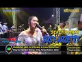 Download Lagu SEKETIP MATA SUSY ARZETTY SHOW NMS HAJAT BPK. KUWU H. TASMARIH IBU MASKUROH DESA SUMURADEM