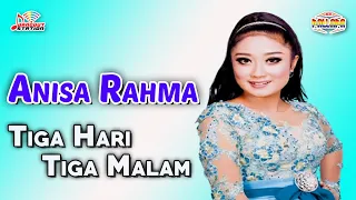 anisa rahma tiga hari tiga malam official music video 