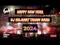 Download Lagu HAPPY NEW YEAR | DJ SELAMAT TAHUN BARU 2024 FULL BASS | DJ VIRAL FYP TIKTOK