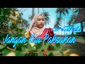 Download Lagu NABILA FELIA - JANGAN KAU PAKSAKAN (Official Music Video)